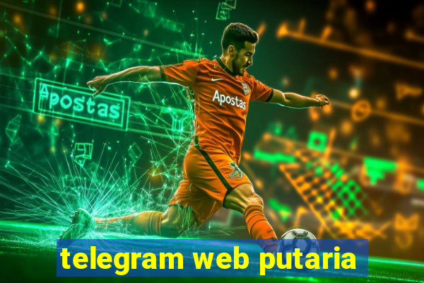 telegram web putaria